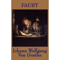 Dramatic Shakespeare Faust: A Dramatic Poem of Ambition, Temptation, and the Human Soul ...