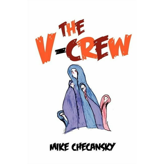 The V-Crew (Paperback)