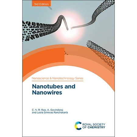 Nanoscience & Nanotechnology Nanotubes and Nanowires Book 52 (Hardcover)