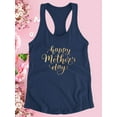 thumbnail image 3 of Happy Mother's Day Gold Text Racerback Tank Women -Image by Shutterstock, Female Large, 3 of 4