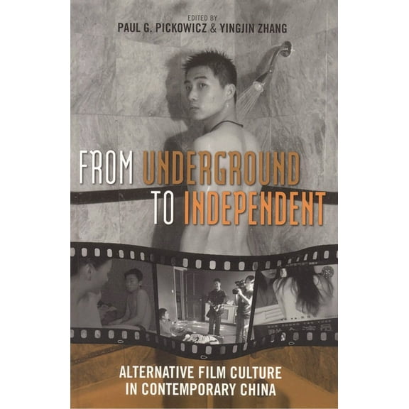 Asia/Pacific/Perspectives From Underground to Independent: Alternative Film Culture in Contemporary China, (Hardcover)