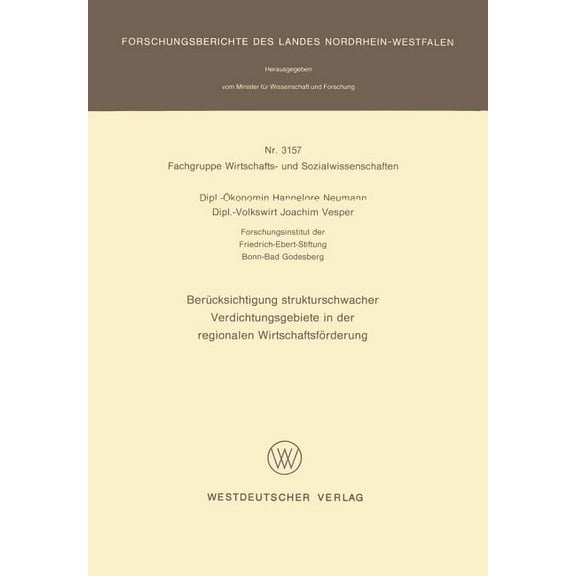BerÃ¼cksichtigung Strukturschwacher Verdichtungsgebiete in Der Regionalen WirtschaftsfÃ¶rderung, (Paperback)