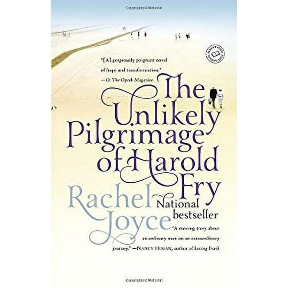 The Unlikely Pilgrimage of Harold Fry : A Novel 9780812983456 Used / Pre-owned