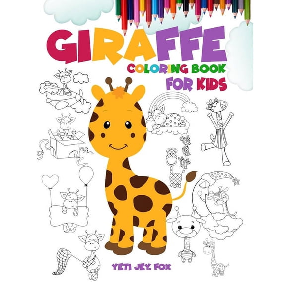 Giraffe coloring book for kids: Giraffe coloring book for 3-4-5-6-7-8-9-10 year old kids 102 coloring pages and 8.5 x 11, (Paperback)