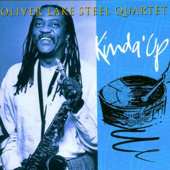 Oliver Lake - Kinda Up - Music & Performance - CD
