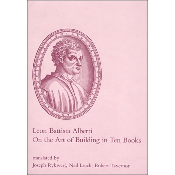 Pre-Owned On the Art of Building in Ten Books (Paperback) 026251060X 9780262510608