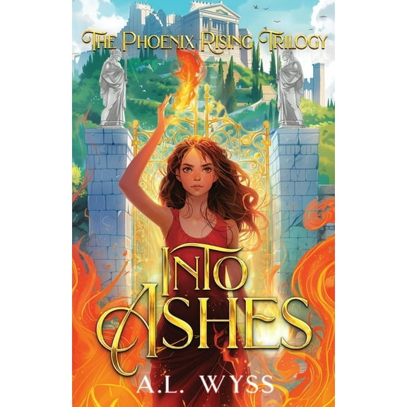 Phoenix Rising Into Ashes: The Phoenix Rising Trilogy, Book 3, Book 3, (Paperback)