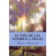 thumbnail image 1 of Libro El País de las Sombras Largas CREATESPACE Edición en español, 1 of 1