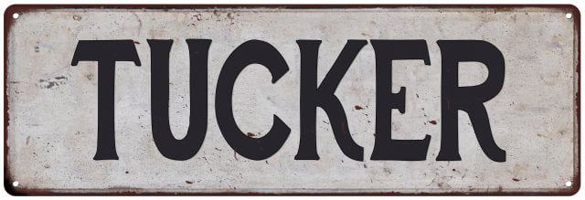 TUCKER Vintage Look Personalized Rustic Chic Metal Sign 106180036401 