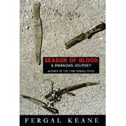 Season of Blood: A Rwandan Journey [Hardcover - Used]