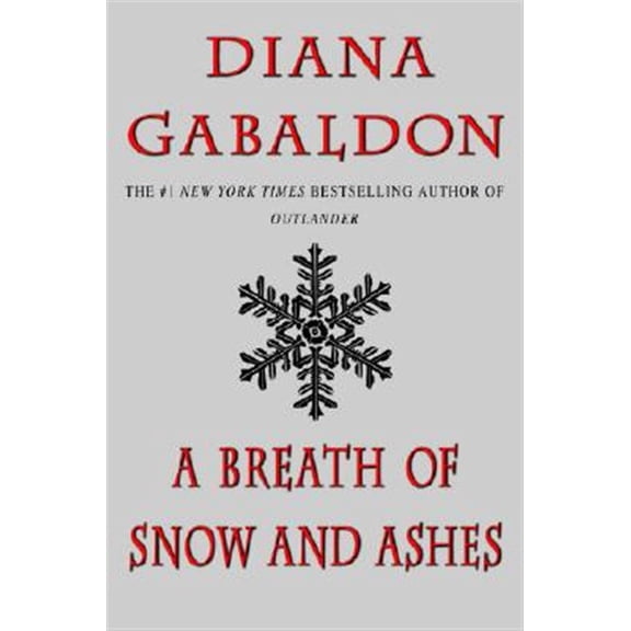Pre-Owned A Breath of Snow and Ashes (Paperback) 0385340397 9780385340397