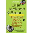 thumbnail image 1 of Pre-Owned The Cat Who Talked Turkey (Mass Market Paperback) 0515138754 9780515138757, 1 of 1
