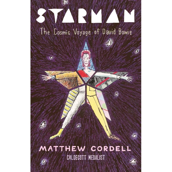 Starman: The Cosmic Voyage of David Bowie, (Hardcover)