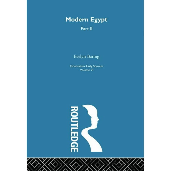 Modern Egypt Part2: Orientalism V 6, (Paperback)
