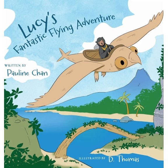 Lucy's Fantastic Flying Adventure, (Hardcover)