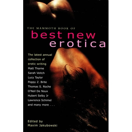 The Mammoth Book of Best New Erotica: Volume 2 -