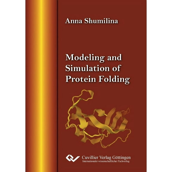 Modeling and Simulation of Protein Folding (Paperback)