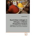 thumbnail image 2 of Rural-Urban Linkages in Ethiopia: A Market Perspective Analysis, 2 of 2