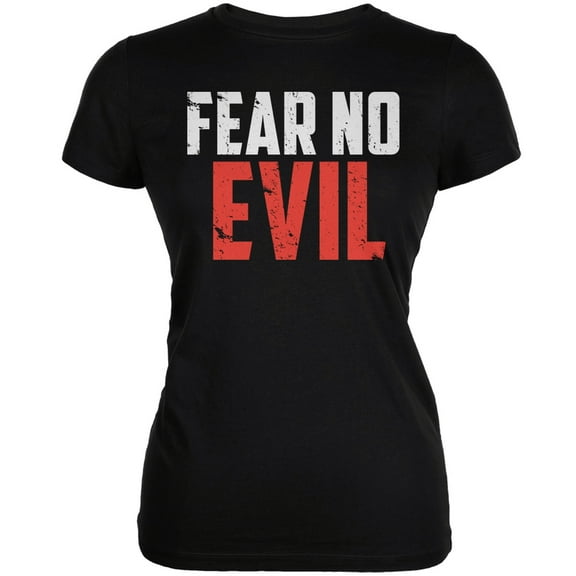 Fear No Evil Black Juniors Soft T-Shirt - 2X-Large