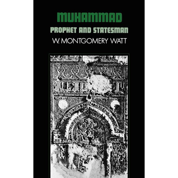 Galaxy Books Muhammad: Prophet and Statesman, (Paperback)
