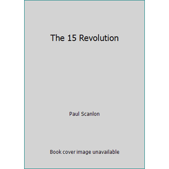 Pre-Owned The 15 Revolution (Paperback) 0955580447 9780955580444