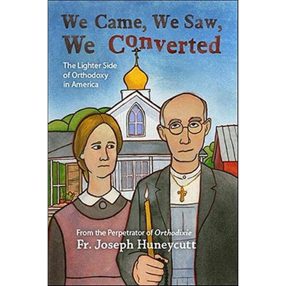 Pre-Owned We Came, We Saw, We Converted: The Lighter Side of Orthodoxy in America Paperback
