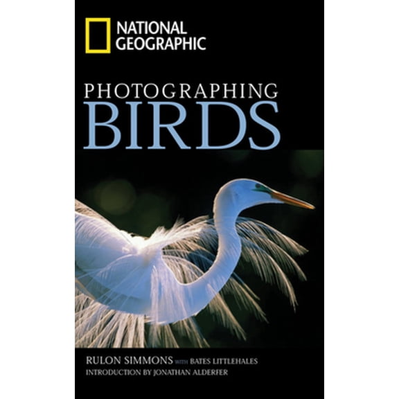 Pre-Owned National Geographic Photographing Birds (Paperback) 0792254848 9780792254843