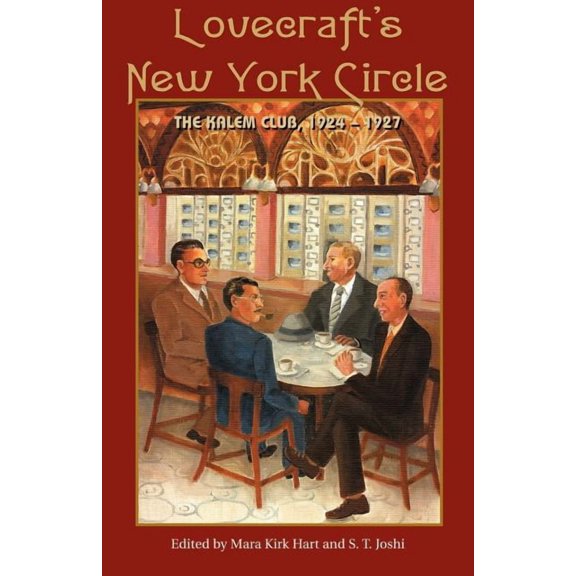 Lovecraft's New York Circle: The Kalem Club, 1924-1927