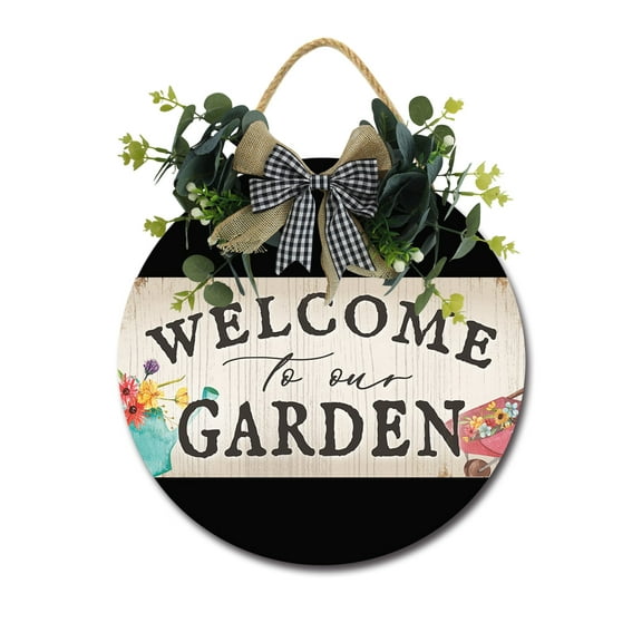 Eveokoki Welcome To Our Garden Front Door Sign Funny Wreaths Hanging Wooden Plaque Decoration Round Rustic Wood Farmhouse Porch Decor for Home Front Door Decor, 11 x 11 Inch