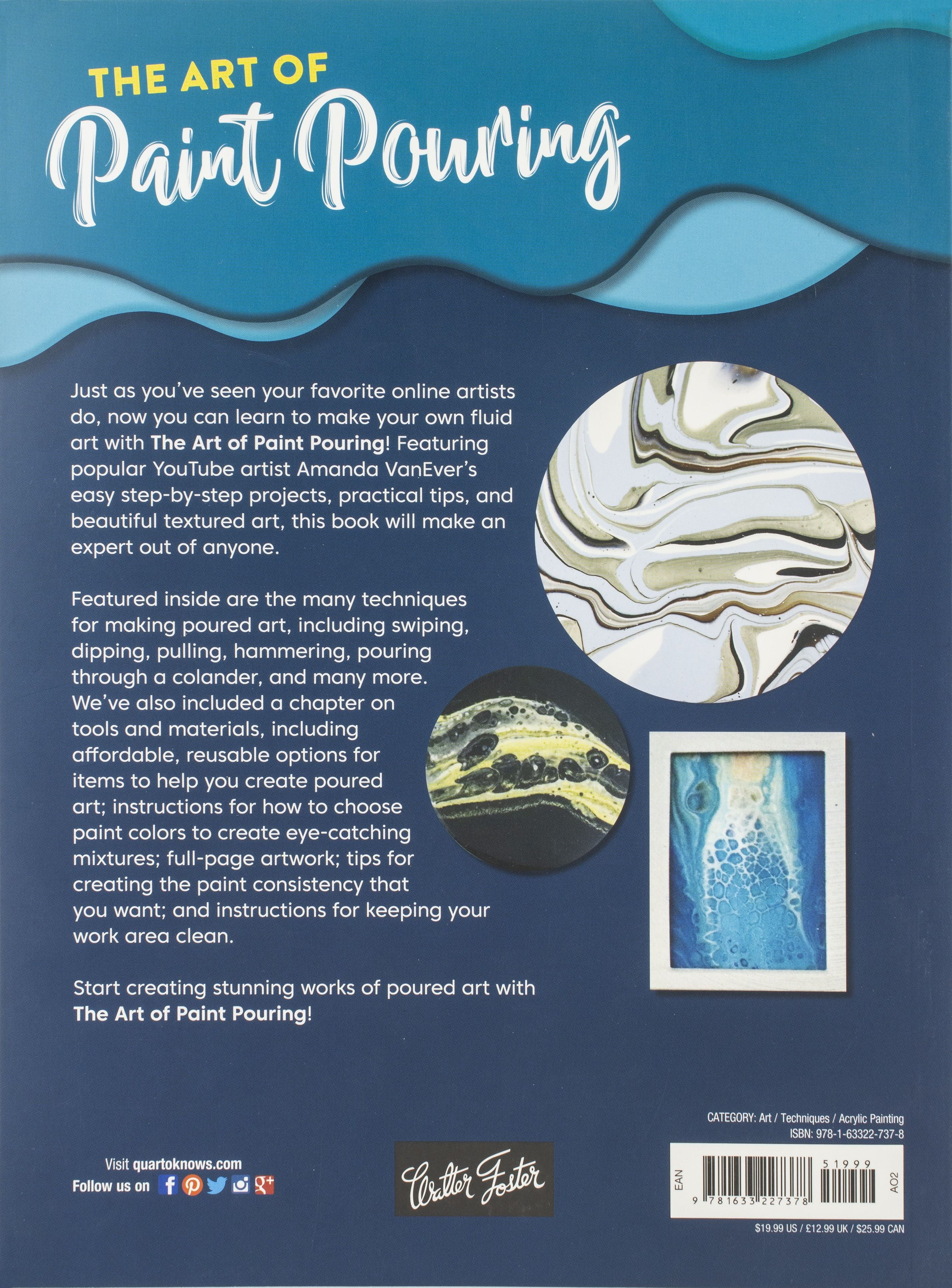 The Art of Paint Pouring Tips, techniques, and stepbystep