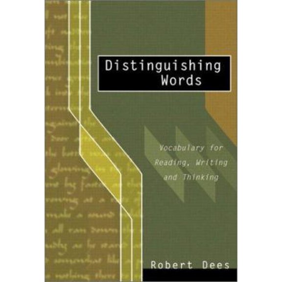 Pre-Owned Distinguishing Words: Vocabulary Choices for Readers and Writers (Paperback) 0205309267 9780205309269