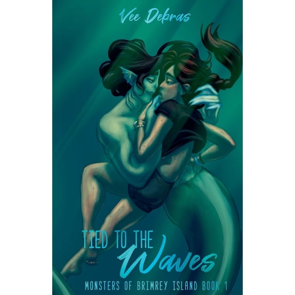 Monsters of Brimrey Island Tied to the Waves, Book 1, (Paperback)