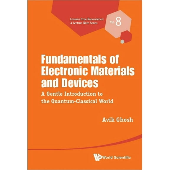 Fundamentals of Electronic Materials and Devices, (Hardcover)