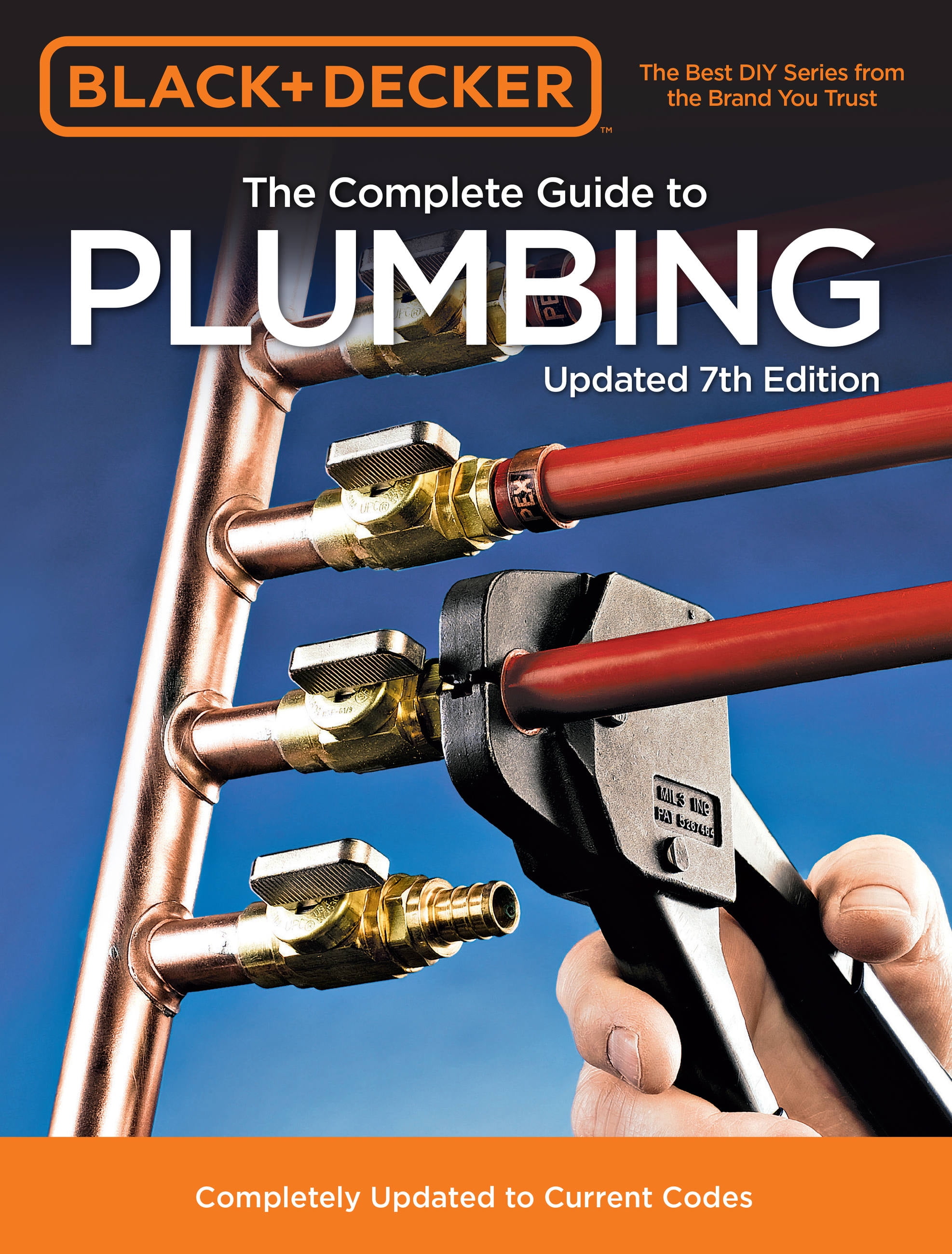 Black & Decker the Complete Guide to Plumbing Completely Updated to