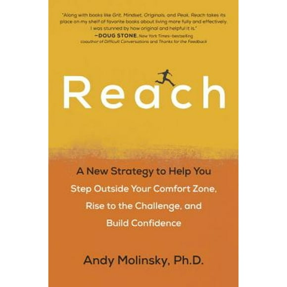 Pre-Owned Reach: A New Strategy to Help You Step Outside Your Comfort Zone, Rise to the Challenge (Hardcover 9780399574023) by Andy Molinsky