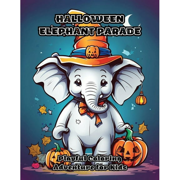 Halloween Elephant Parade: Playful Coloring Adventure for Kids, (Paperback)