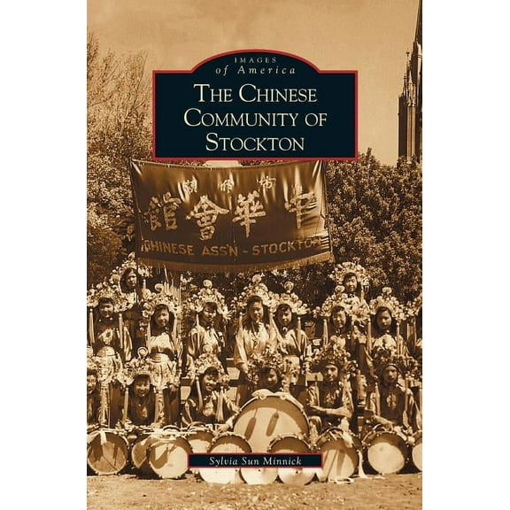 Chinese Community of Stockton (Hardcover)