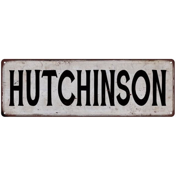 HUTCHINSON Vintage Look Gift Rustic Chic Metal Sign 6x18 206180036987