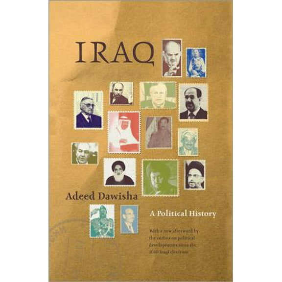 Pre-Owned Iraq: A Political History from Independence to Occupation (Paperback) 0691149941 9780691149943