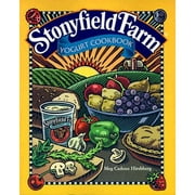 Pre-Owned The Stonyfield Farm Yogurt Cookbook (Paperback 9780609803899) by Meg Cadoux Hirshberg