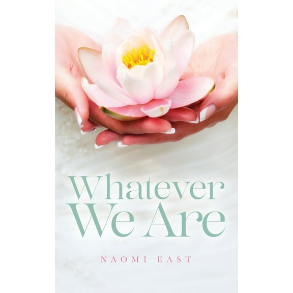 Whatever We Are, (Paperback)