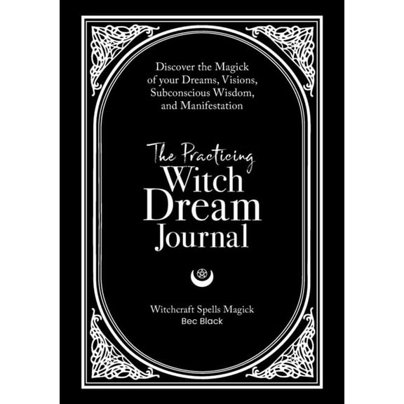 The Practicing Witch Dream Journal, (Paperback)