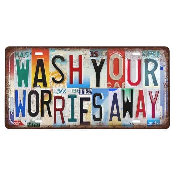 Metal Signs: Vintage Wall Decor Wash Your Worries Away License Plate Metal Sign Tin Signs Poster  for home, bar and office, man nest and garage living room, and also a great gift for others.