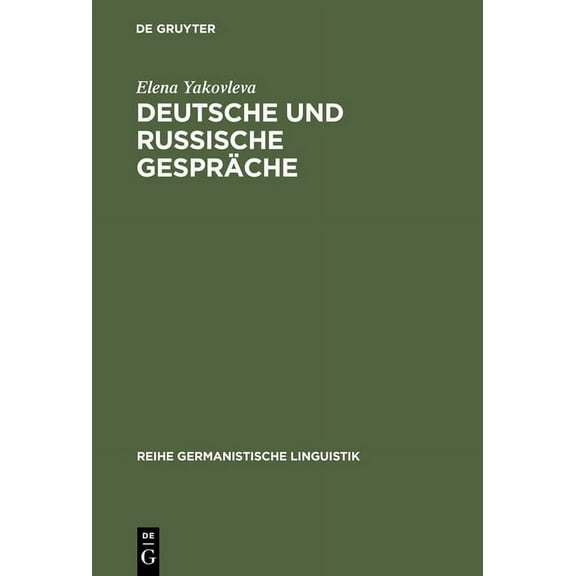 Reihe Germanistische Linguistik Deutsche und russische Gespräche, Book 251, (Hardcover)
