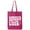 Hot Pink, variant on Expensive Difficult & Talks Back Cotton Canvas Tote Bag