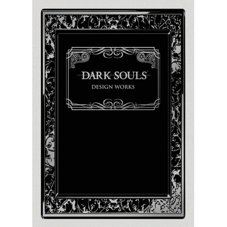 Dark Souls: Design Works