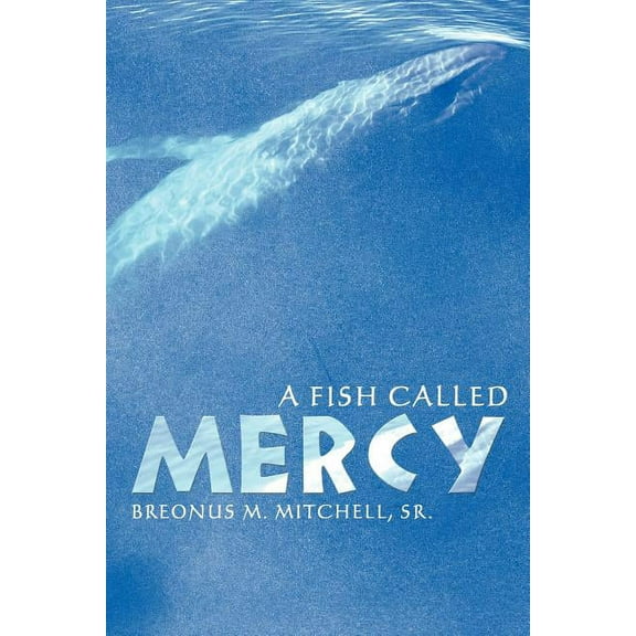Fish Called Mercy
