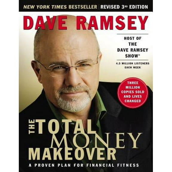 The Total Money Makeover: A Proven Plan for Financial Fitness (Hardcover) by Dave Ramsey