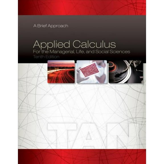 Pre-Owned Applied Calculus for the Managerial, Life, and Social Sciences: A Brief Approach Paperback