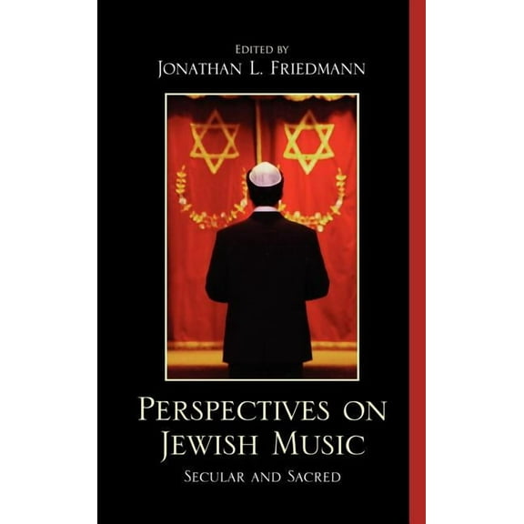Perspectives on Jewish Music: Secular and Sacred, (Hardcover)